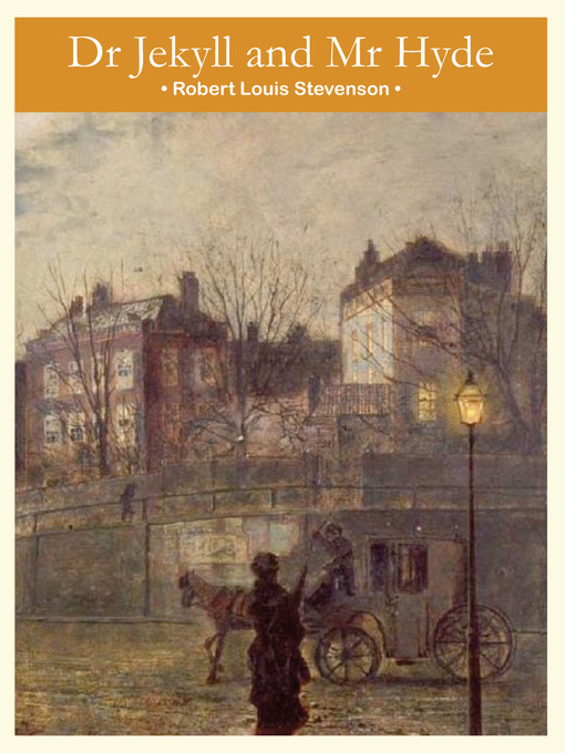 Title details for Dr. Jekyll and Mr. Hyde by Robert Louis Stevenson - Available